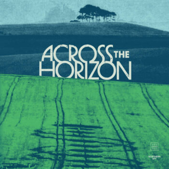 Across the Horizon, Volume I